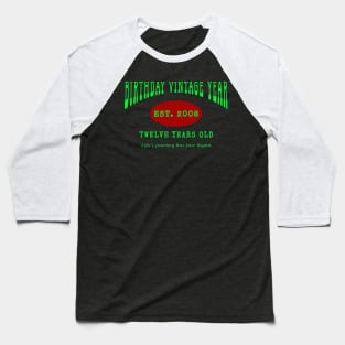 Birthday Vintage Year - Twelve Years Old Baseball T-Shirt